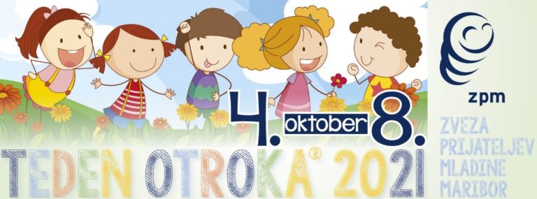 Teden otroka, 4. – 8. oktober, 2021